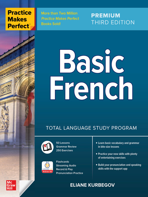 Title details for Practice Makes Perfect: Basic French by Eliane Kurbegov - Wait list